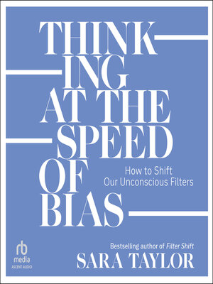 cover image of Thinking at the Speed of Bias